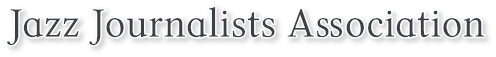Jazz Journalists Association Jazz Journalists Association